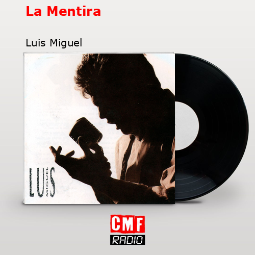 final cover La Mentira Luis Miguel