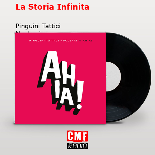 La Storia Infinita – Pinguini Tattici Nucleari