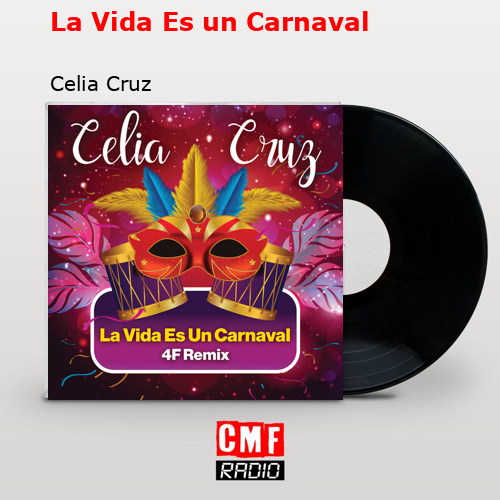 final cover La Vida Es un Carnaval Celia Cruz