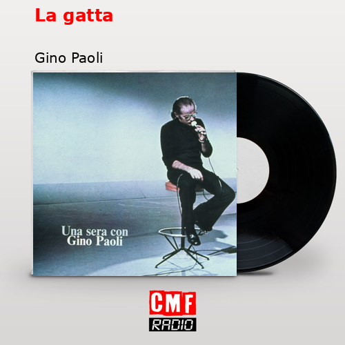 La gatta – Gino Paoli