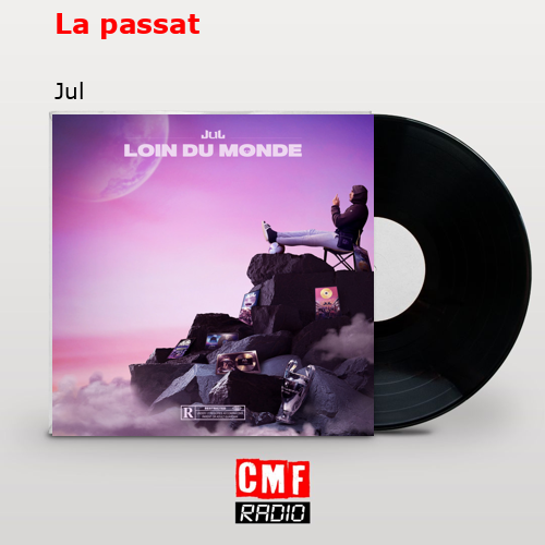 La passat – Jul