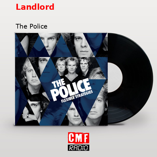Landlord – The Police