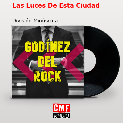 final cover Las Luces De Esta Ciudad Division Minuscula