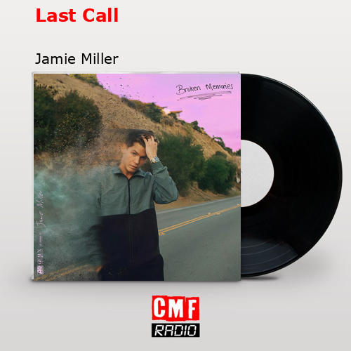 Last Call – Jamie Miller