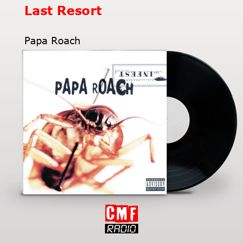 final cover Last Resort Papa Roach