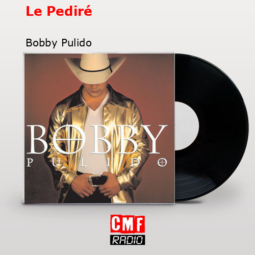 final cover Le Pedire Bobby Pulido