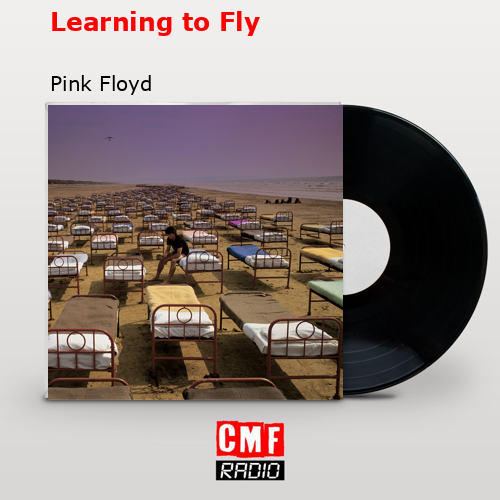 final cover Learning to Fly Pink Floyd