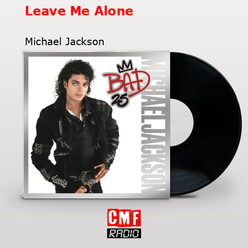 final cover Leave Me Alone Michael Jackson