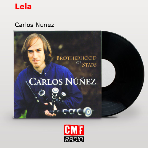 Lela – Carlos Nunez