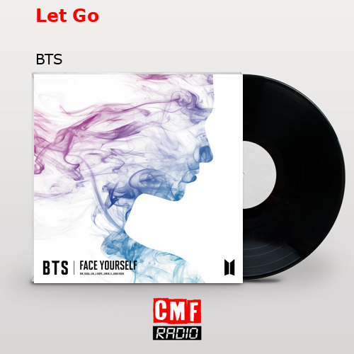 Let Go – BTS