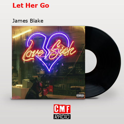 final cover Let Her Go James Blake