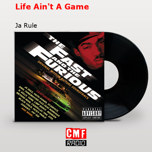 Life Ain’t A Game – Ja Rule