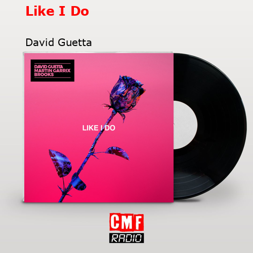 Like I Do – David Guetta