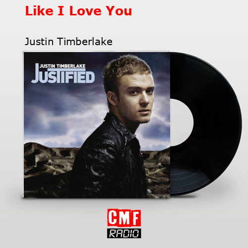 final cover Like I Love You Justin Timberlake