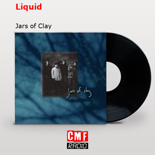 final cover Liquid Jars of Clay