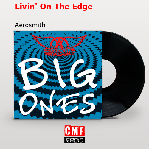 final cover Livin On The Edge Aerosmith