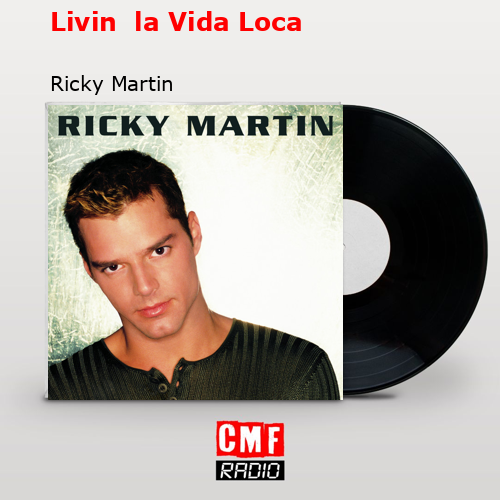 final cover Livin la Vida Loca Ricky Martin