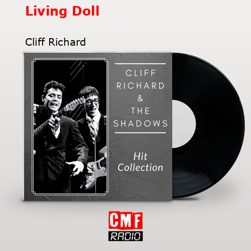 Living Doll – Cliff Richard