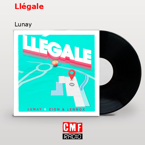Llégale – Lunay