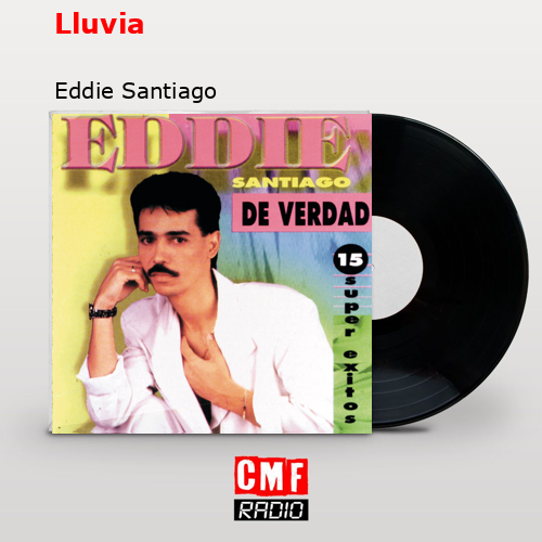 Lluvia – Eddie Santiago