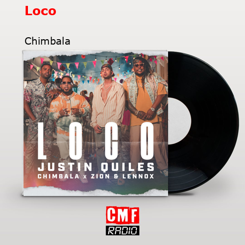 Loco – Chimbala
