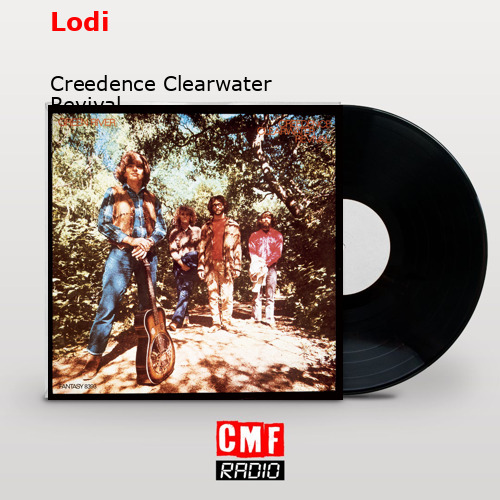 final cover Lodi Creedence Clearwater Revival
