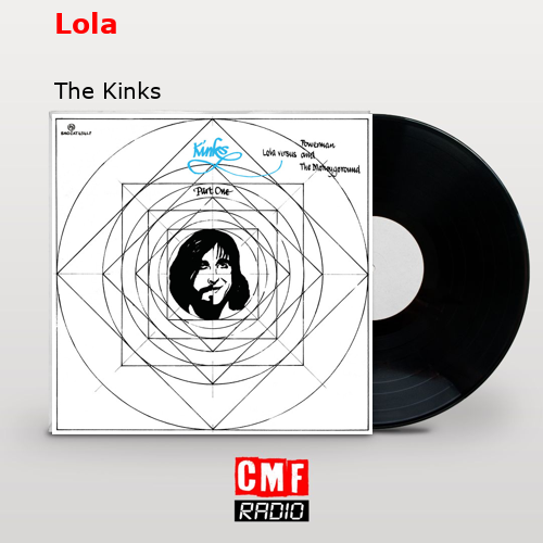 Lola – The Kinks