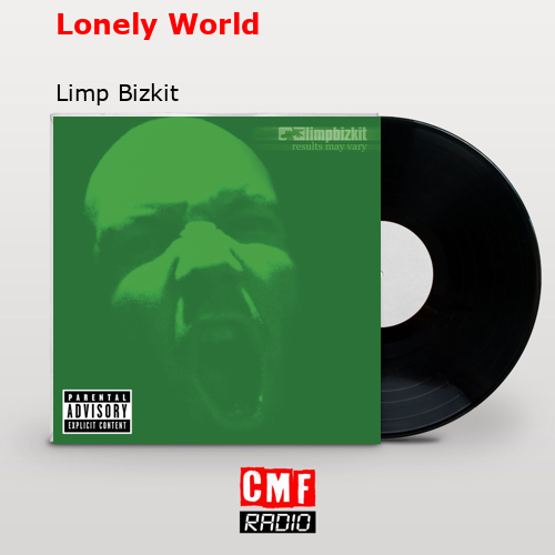 Lonely World – Limp Bizkit