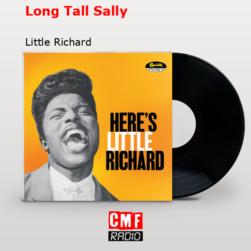 Long Tall Sally – Little Richard