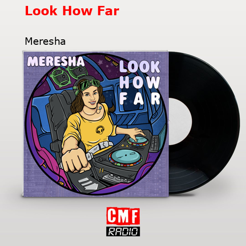 final cover Look How Far Meresha