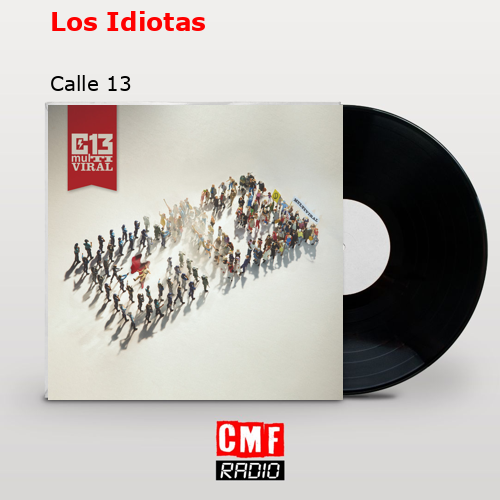 final cover Los Idiotas Calle 13