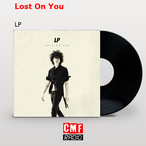 final cover Lost On You LP