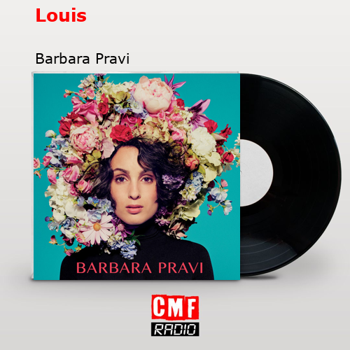 Louis – Barbara Pravi