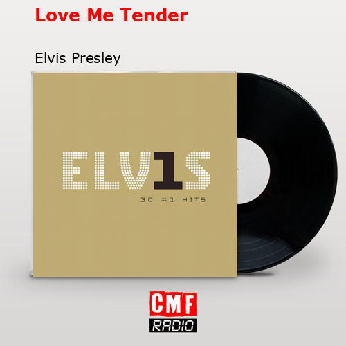 final cover Love Me Tender Elvis Presley
