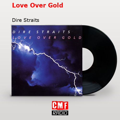 final cover Love Over Gold Dire Straits