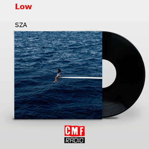 Low – SZA