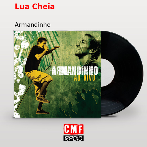 Lua Cheia – Armandinho