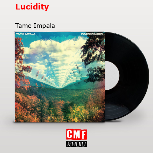 final cover Lucidity Tame Impala