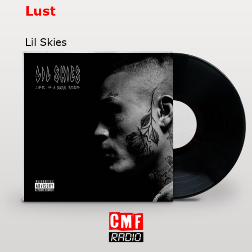 Lust – Lil Skies