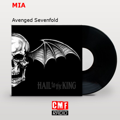 MIA – Avenged Sevenfold