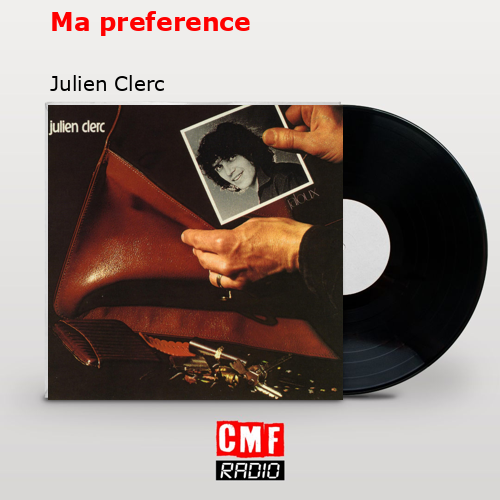 final cover Ma preference Julien Clerc