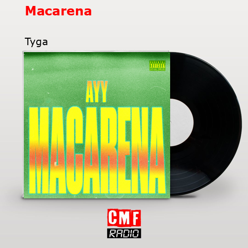 Macarena – Tyga