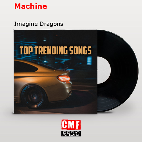 final cover Machine Imagine Dragons
