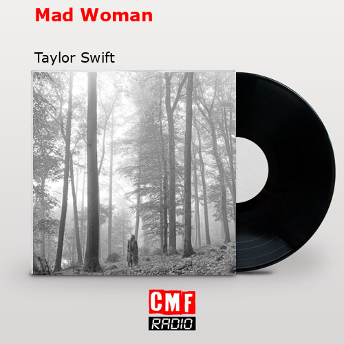 final cover Mad Woman Taylor Swift