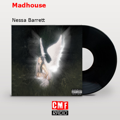 Madhouse – Nessa Barrett