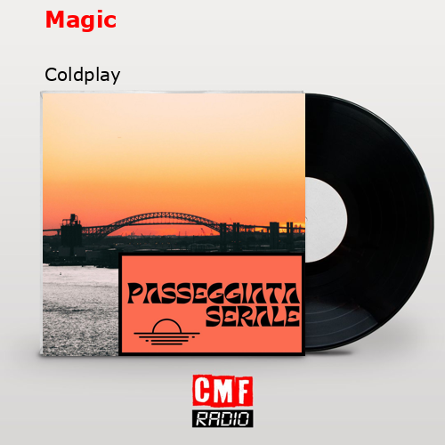 Magic – Coldplay