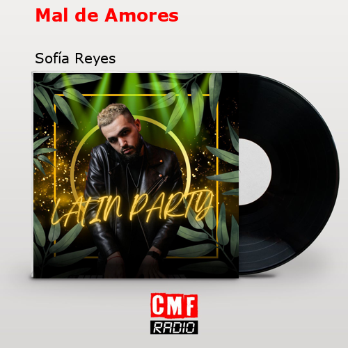 final cover Mal de Amores Sofia Reyes