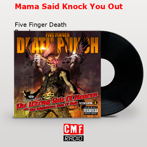 final cover Mama Said Knock You Out Five Finger Death Punch