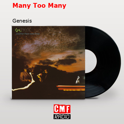 Many Too Many – Genesis