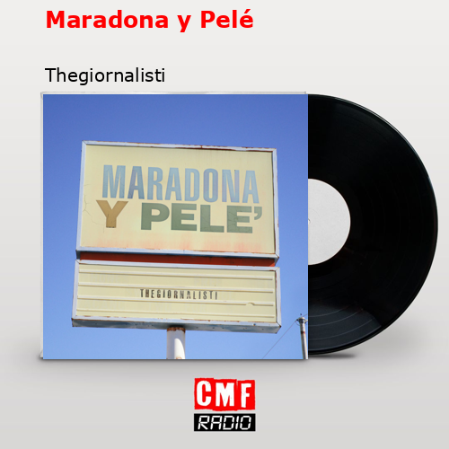 final cover Maradona y Pele Thegiornalisti